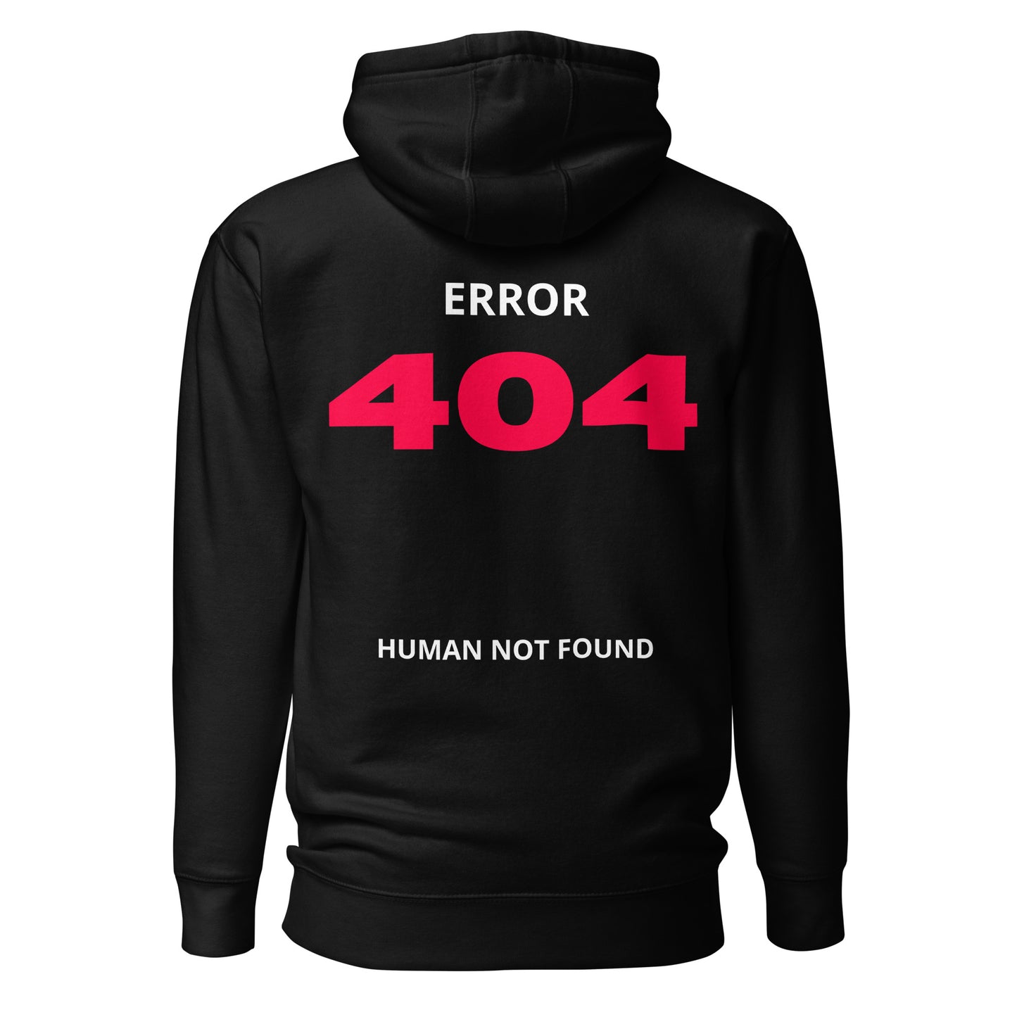 Unisex Hoodie 404 ERROR