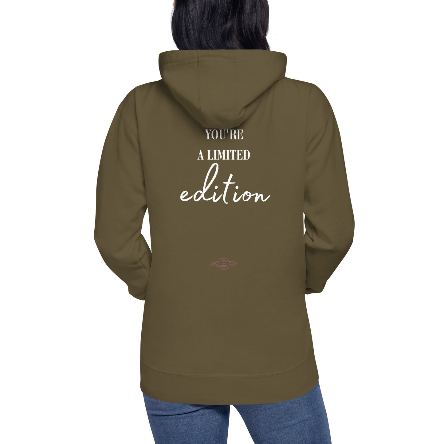 Hoodie You are Limited Edition